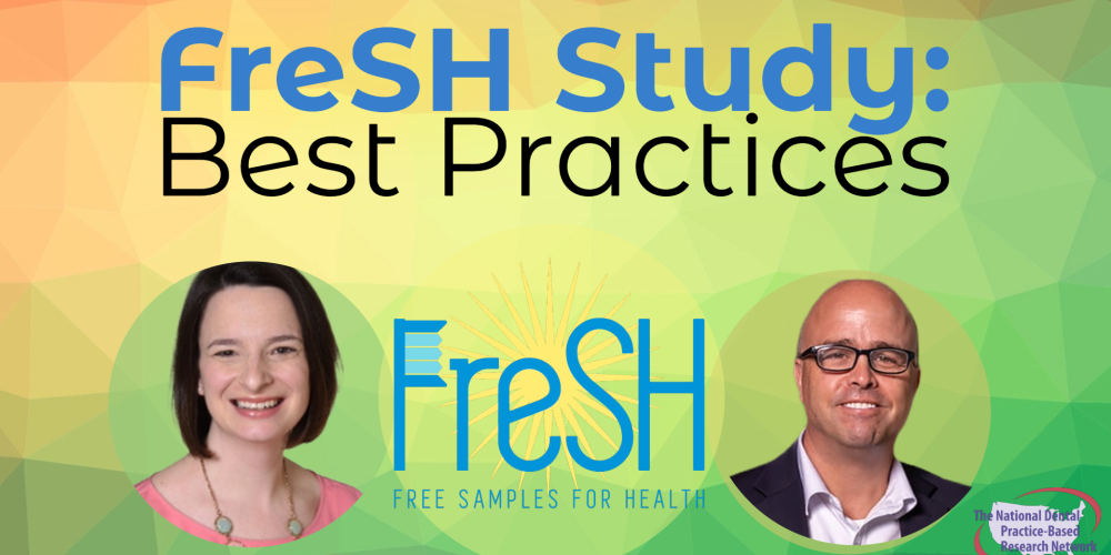 Webinar: Best Practices For The FreSH Study